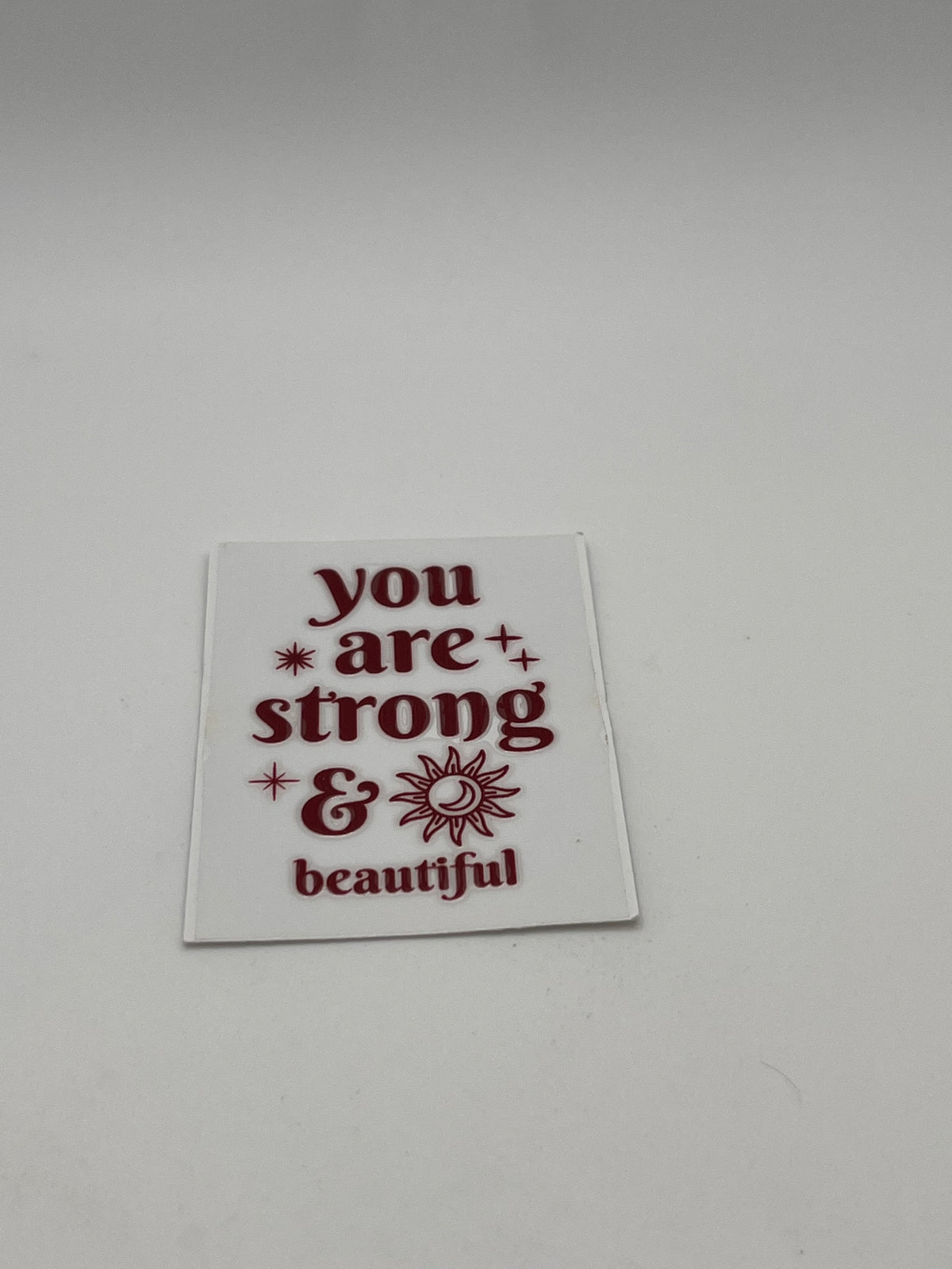 You Are Strong & Beautiful (Red)- For Keychains