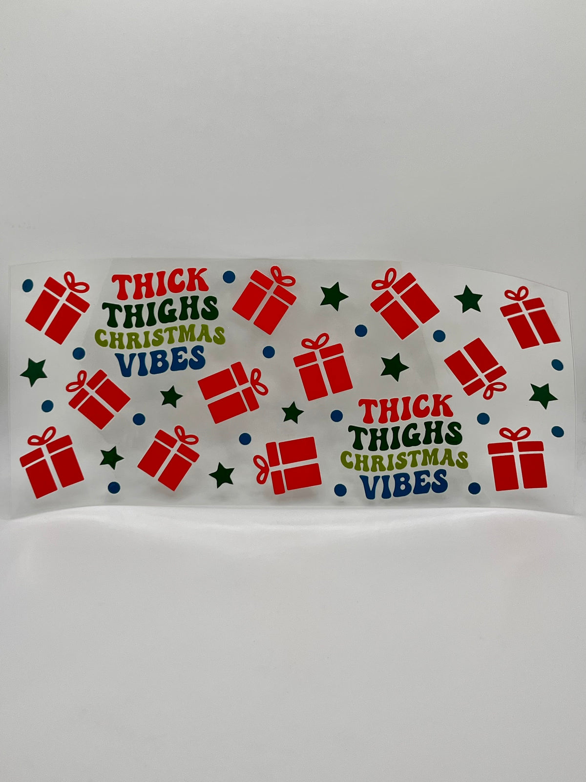 Thick Thighs Christmas Vibes