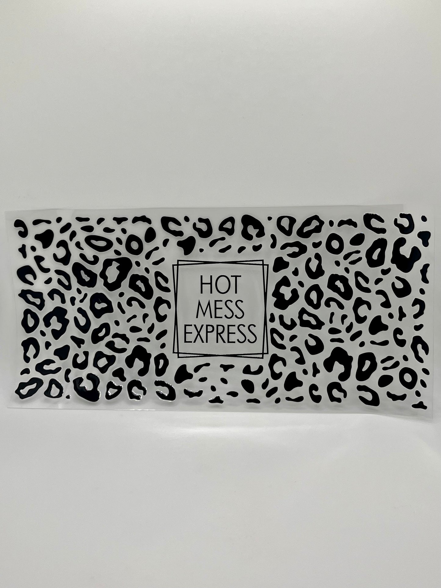 Hot Mess Express- Leopard