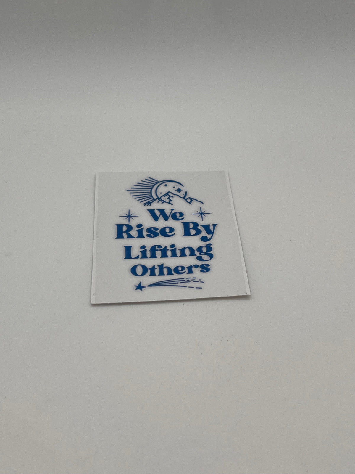 Rise By Lifting Others (Blue)- For Keychains