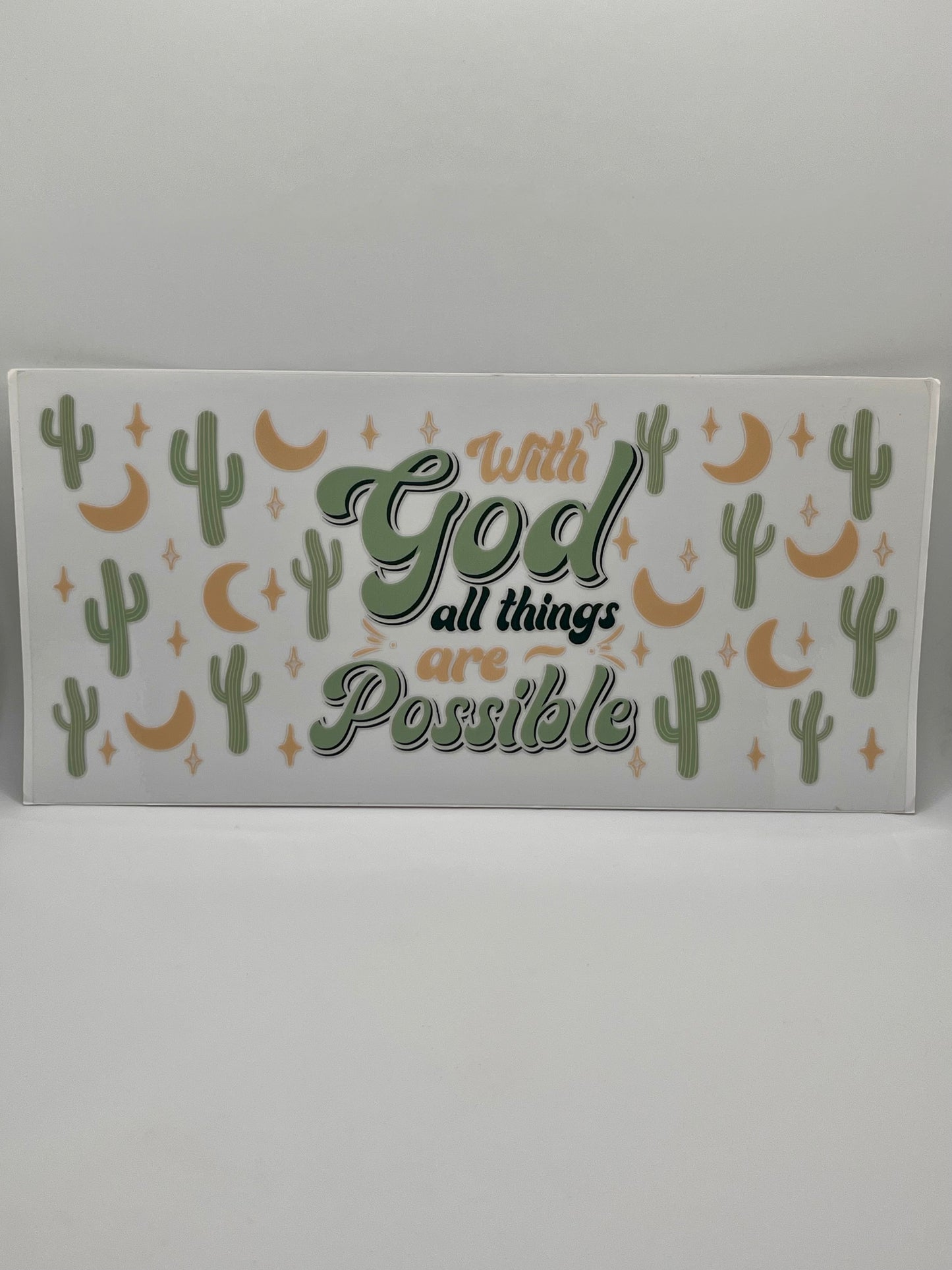 With God All Things Are Possible