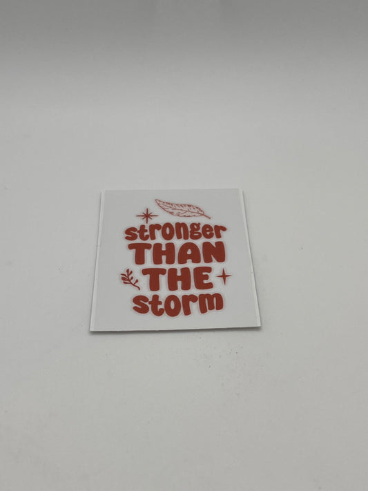 Stronger Than The Storm (Orange)- For Keychains