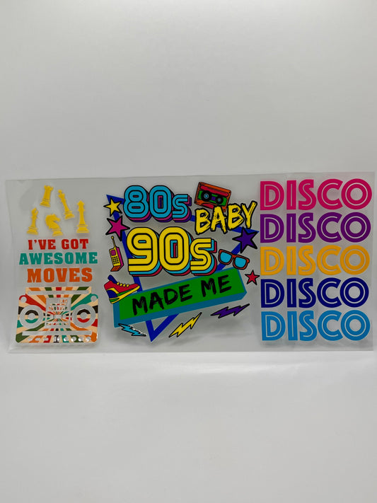 80’s Baby 90’s Made Me