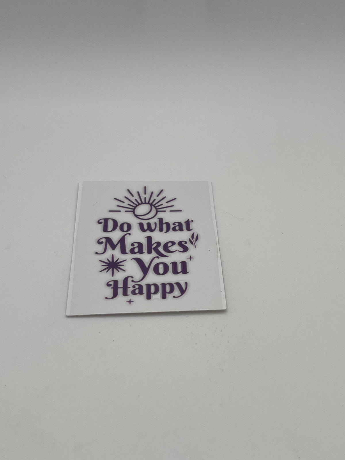 Do What Makes You Happy (Purple)- For Keychains