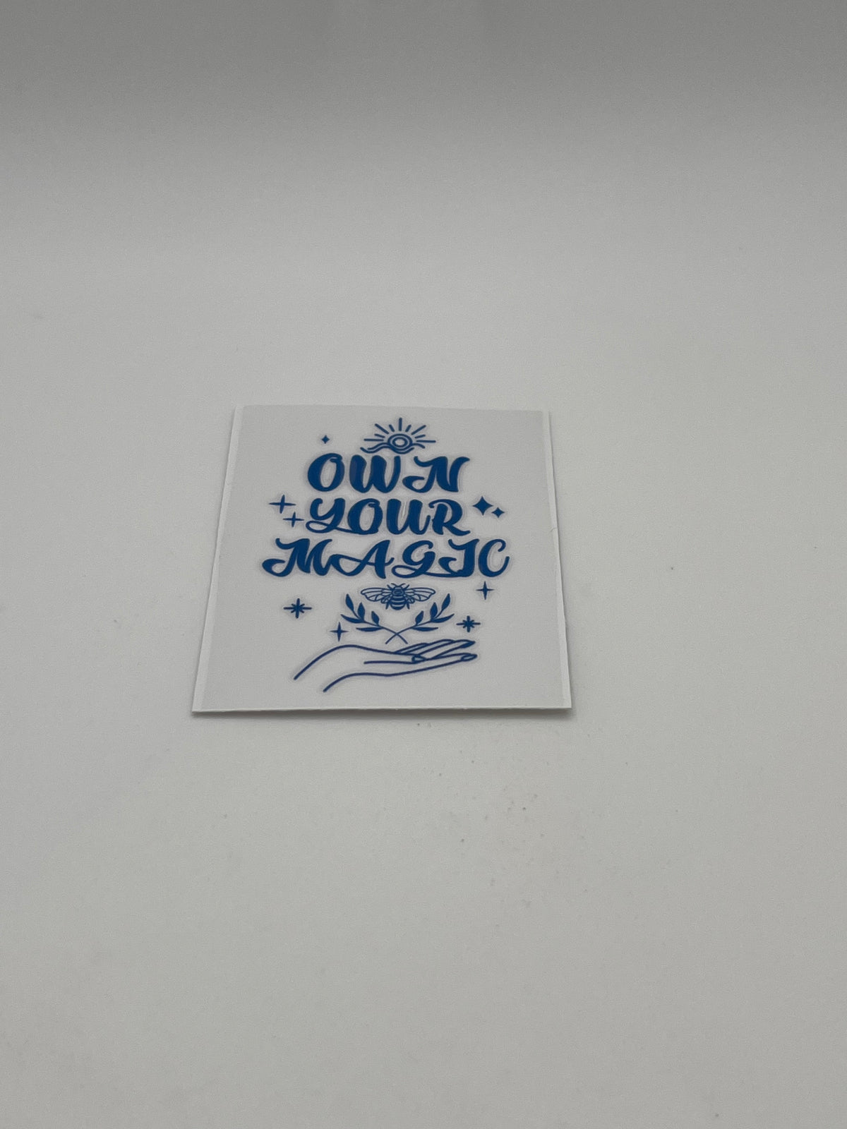 Own Your Magic (Blue)- For Keychains