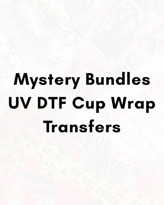 Mystery Bundles- UV DTF CUP WRAP TRANSFERS